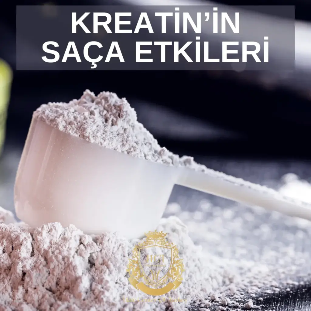 Kreatinin saca olan etkileri