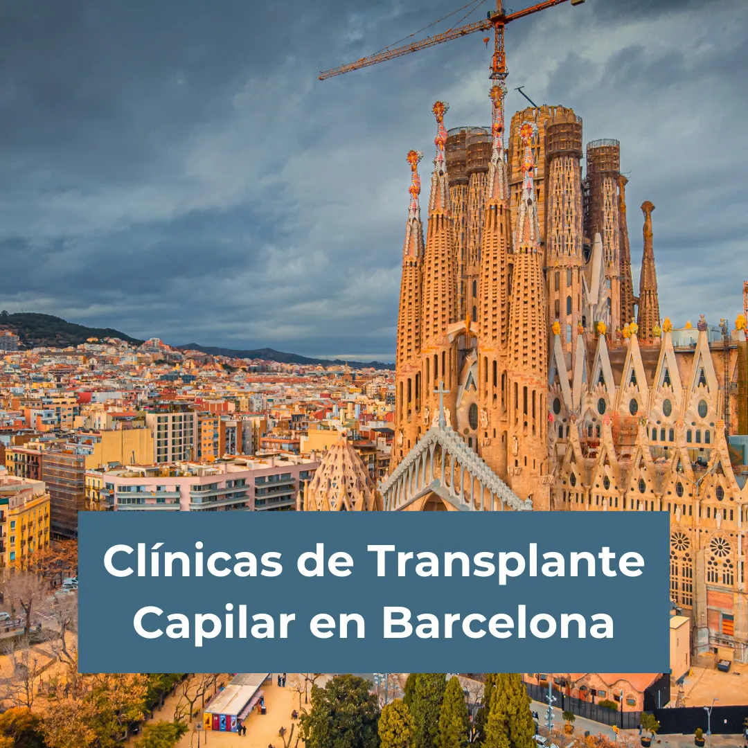 Clínicas de Transplante Capilar en Barcelona