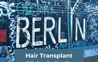 Hair Transplant Clinics in Berlin