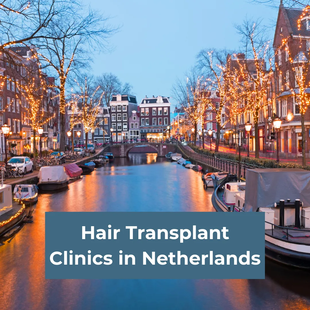 Hair Transplant Clinics in Netherlands