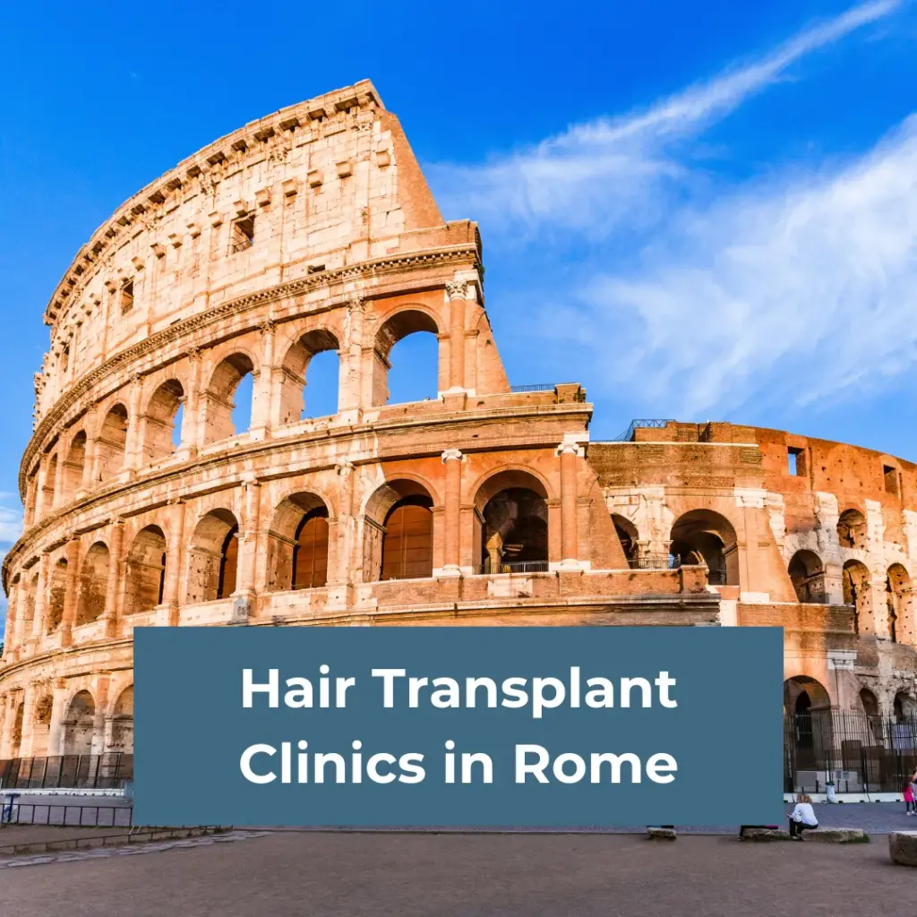 Hair Transplant Clinics in Rome