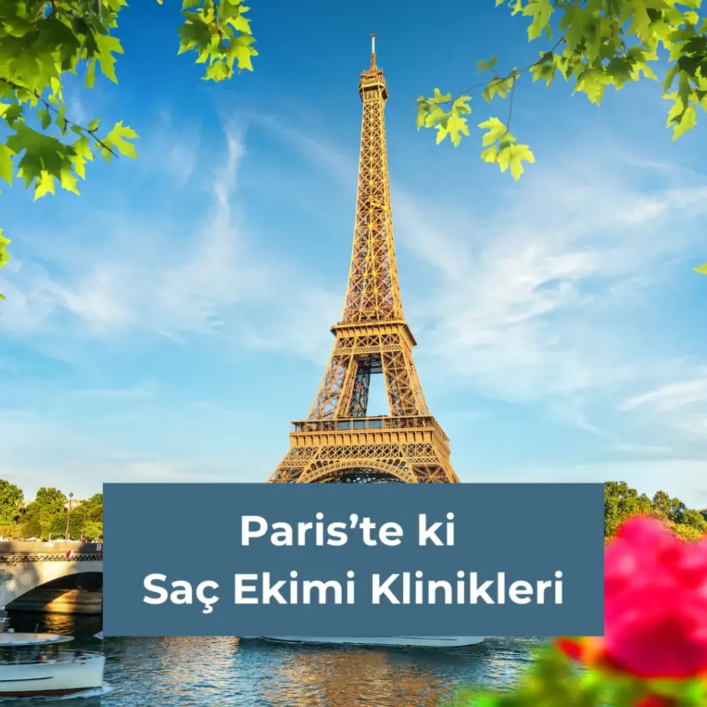 Paris’te ki  Saç Ekimi Klinikleri