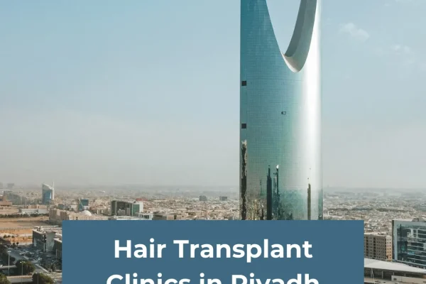 Haartransplantationskliniken in Riad: Beste Chirurgen, Kosten und Verfahren erklärt